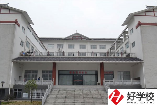 張家界職高有哪些？辦學(xué)條件最好的是哪一所？